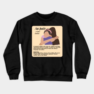 Au pair definition- female peach Crewneck Sweatshirt